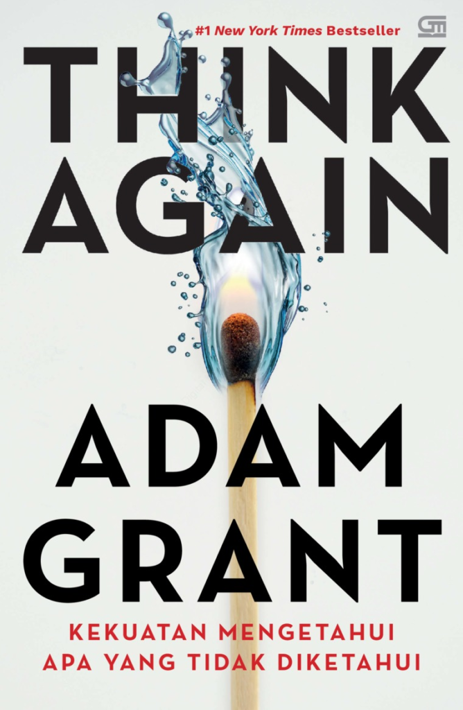 rekomendasi buku awal tahun Think Again – Adam Grant