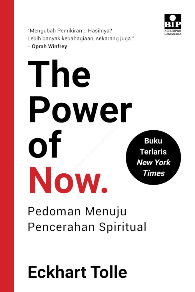 Rekomendasi Buku Mengatasi Overthinking The Power of Now – Eckhart Tolle