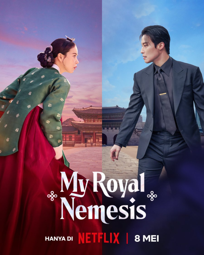 My Royal Nemesis (Netflix - 8 Mei)